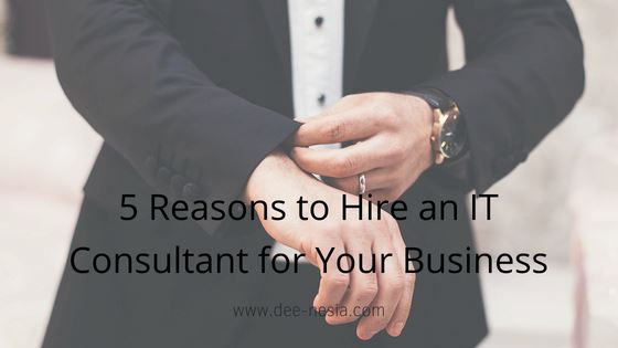 Reasons to Hire an IT Consultant